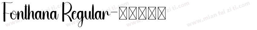 Fonthana Regular字体转换